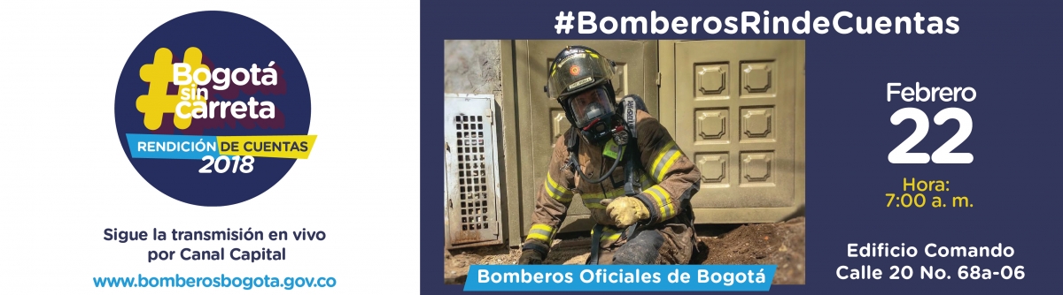 #BomberosRindeCuentas #BogotaSinCarreta